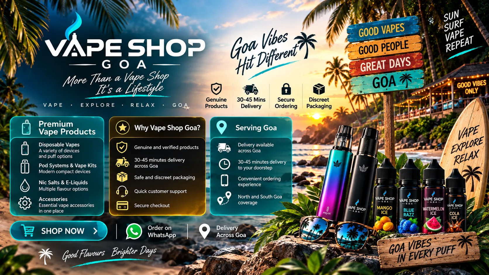 Vape Shop Goa — More Than a Vape Shop It's a Lifestyle. Genuine products, 30-45 minutes delivery across Goa, secure ordering and discreet packaging.